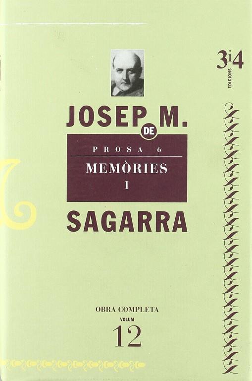 SAGARRA OC VOL.12: MEMORIES I (PROSA 6) | 9788475026732 | SAGARRA, JOSEP MARIA