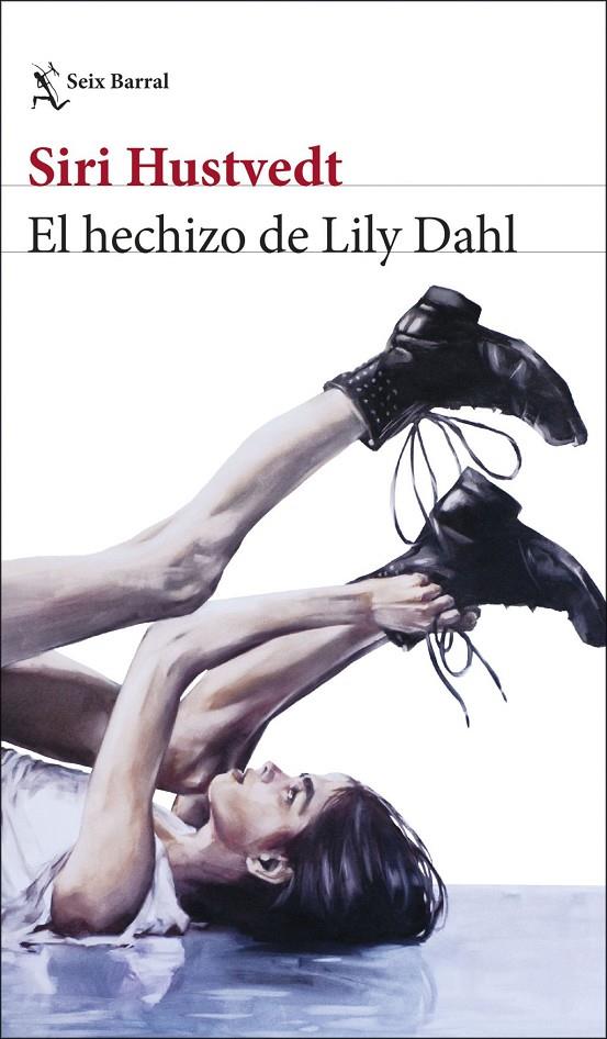 HECHIZO DE LILY DAHL, EL (CAST) | 9788432248566 | HUSTVEDT, SIRI