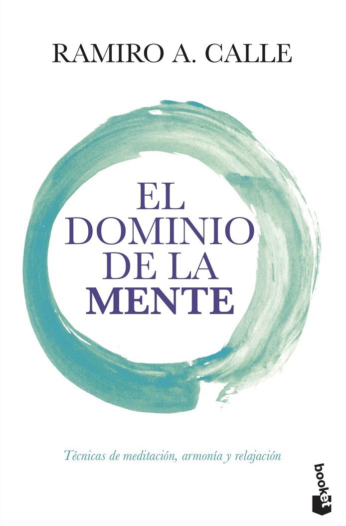 DOMINIO DE LA MENTE, EL | 9788499985695 | CALLE, RAMIRO A.
