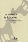 MISTERIOS DE BARCELONA, LOS | 9788496594074 | MOYA, ANTONIO-PROMETEO