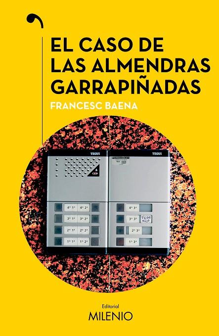 CASO DE LAS ALMENDRAS GARRAPIÑADAS, EL | 9788419884596 | BAENA, FRANCESC