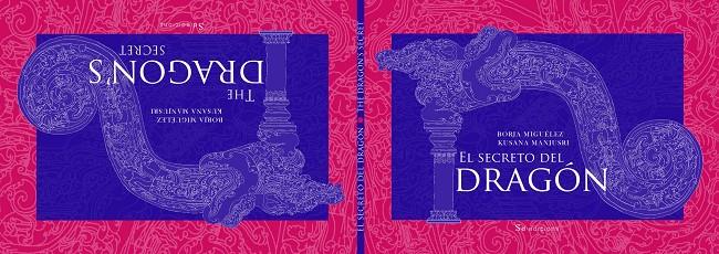 SECRETO DEL DRAGON, EL = THE DRAGON'S SECRET | 9788492607839 | MIGUELEZ CABEZAS, BORJA