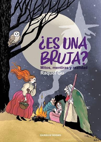 ¿ES UNA BRUJA? MITOS, MENTIRAS Y REALIDAD (CAST) | 9788419393579 | GU, RAQUEL
