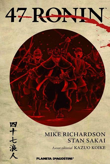 47 RONIN (CAST) | 9788416051007 | RICHARDSON, MIKE; SAKAI, STAN