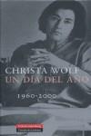 DIA DEL AÑO. 1960-2000, UN | 9788481096293 | WOLF, CHRISTA