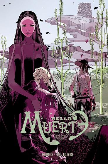 BELLA MUERTE | 9788415685746 | DECONNICK, KELLY