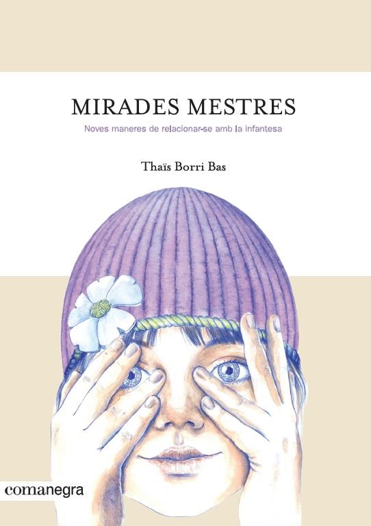 MIRADES MESTRES | 9788416605842 | BORRI BAS, THAIS