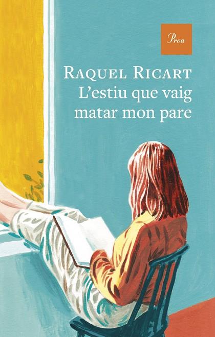ESTIU QUE VAIG MATAR MON PARE, L' | 9791388369179 | RICART, RAQUEL