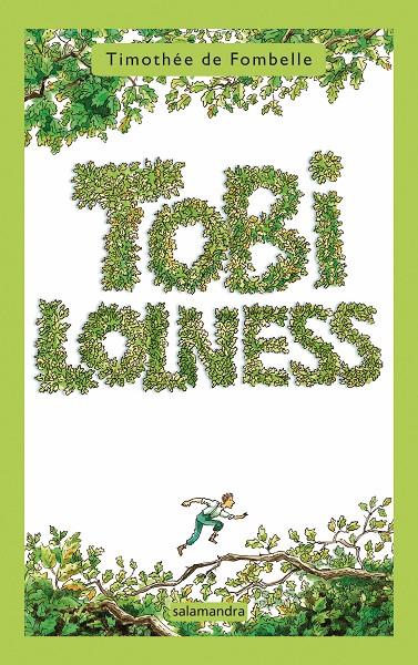 TOBI LOLNESS (CASTELLANO) | 9788498381252 | FOMBELLE, TIMOTHEE DE