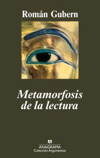 METAMORFOSIS DE LA LECTURA | 9788433963093 | GUBERN, ROMAN