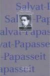 INTEGRA. POESIA COMPLETA. JOAN SALVAT-PAPASSEIT (BILINGUE) | 9788495976451 | SALVAT-PAPASSEIT, JOAN