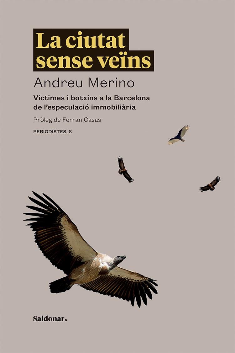 CIUTAT SENSE VEÏNS, LA  | 9788417611705 | MERINO, ANDREU