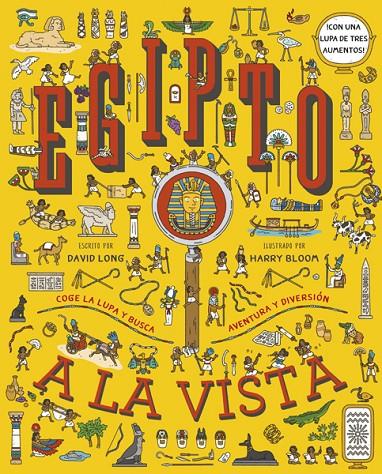 EGIPTO A LA VISTA. COGE LA LUPA Y BUSCA | 9788424664930 | LONG, DAVID; BLOOM, HARRY