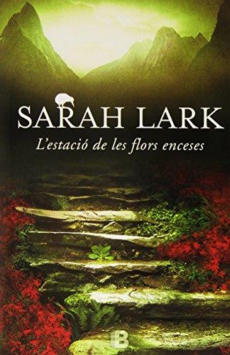 ESTACIO DE LES FLORS ENCESES, L' | 9788466657013 | LARK, SARAH