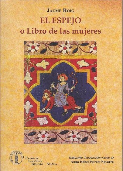 ESPEJO O LIBRO DE LAS MUJERES, EL | 9788415194019 | ROIG, JAUME