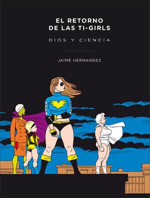 RETORNO DE LAS TI-GIRLS: DIOS Y CIENCIA | 9788478339983 | HERNANDEZ, JAIME