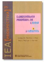 ADMINISTRACIO PERIFERICA DE L'ESTAT A CATALUNYA | 9788439354512 | VV.AA.