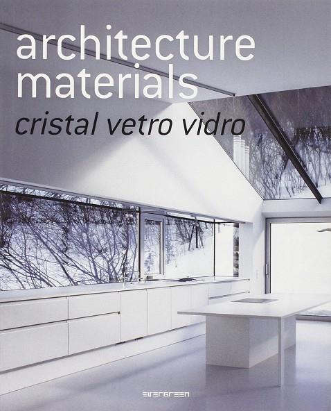 ARCHITECTURE MATERIALS CRISTAL | 9783836504065 | AAVV