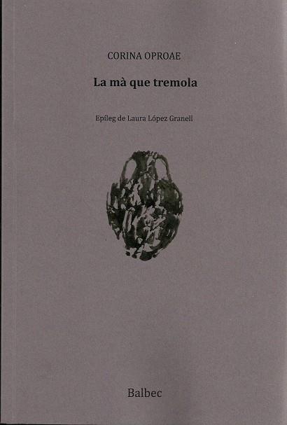 MÀ QUE TREMOLA, LA | 9788481289893 | OPROAE, CORINA