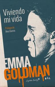 VIVIENDO MI VIDA. VOLUMEN I | 9788494287916 | GOLDMAN, EMMA