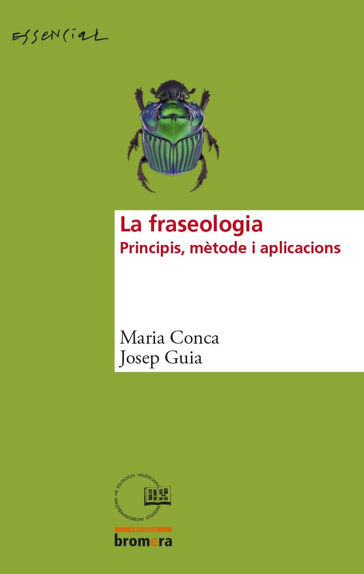 FRASEOLOGIA, LA | 9788490262818 | CONCA, MARIA - GUIA, JOSEP