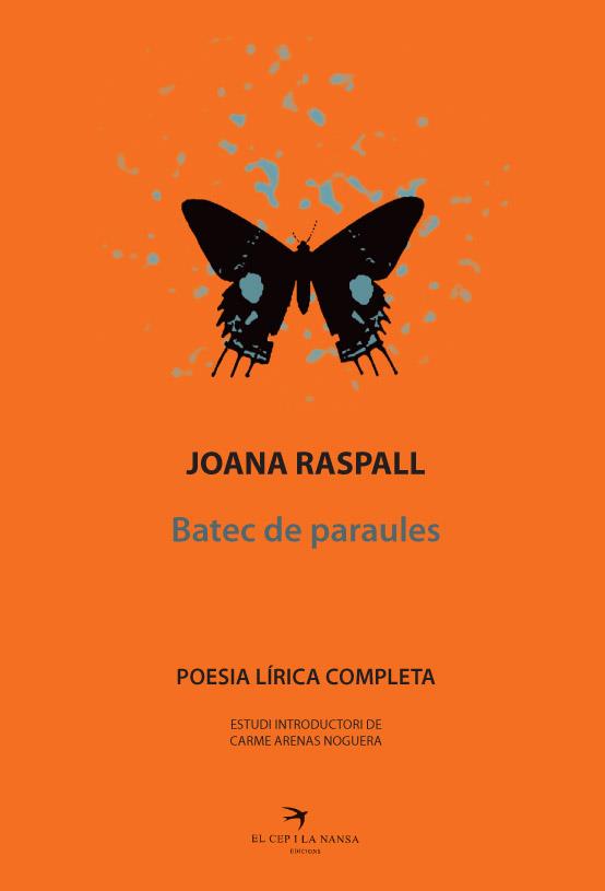 BATEC DE PARAULES. POESIA LIRICA COMPLETA. | 9788492745784 | RASPALL, JOANA