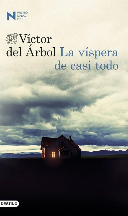 VISPERA DE CASI TODO, LA | 9788423350650 | ARBOL, VICTOR DEL