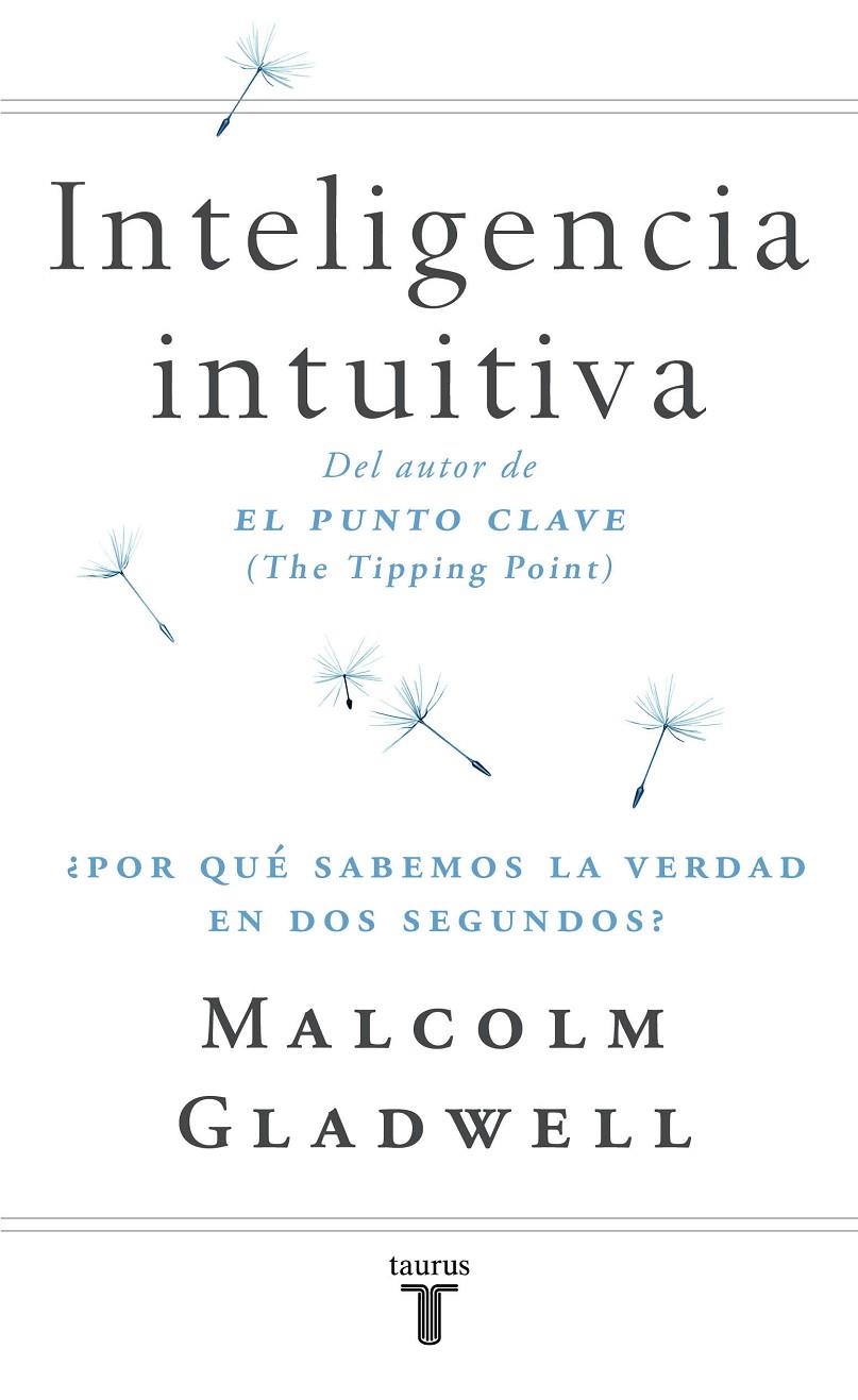 INTELIGENCIA INTUITIVA | 9788430605910 | GLADWELL, MALCOLM