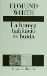 BONICA HABITACIO ES BUIDA, LA | 9788423325764 | WHITE, EDMUND