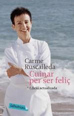 CUINAR PER SER FELIÇ | 9788496863682 | RUSCALLEDA, CARME