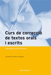 CURS DE CORRECCIO DE TEXTOS ORALS I ESCRITS | 9788497661454 | AAVV