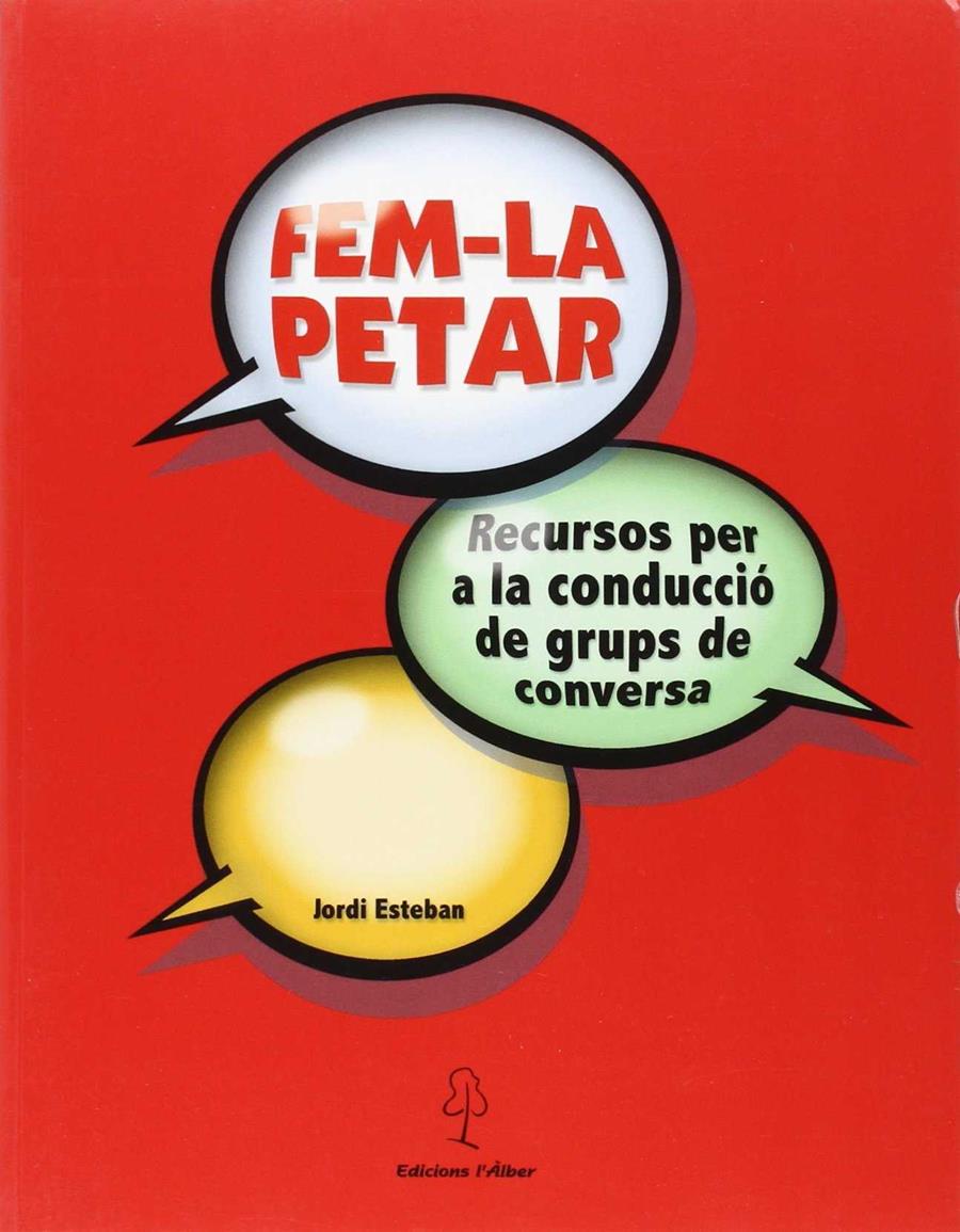 FEM-LA PETAR | 9788488887757 | ESTEBAN, JORDI