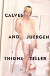 CALVES AND THIGHS | 9788492441068 | TELLER, JUERGEN