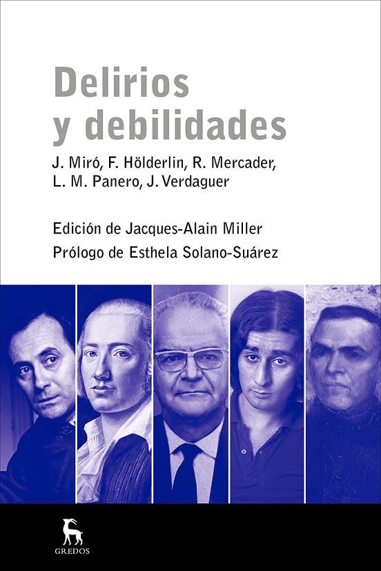 DELIRIOS Y DEBILIDADES | 9788424937935 | AAVV
