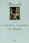 ANGEL D'HORA EN HORA | 9788482561813 | PALOL, MIQUEL DE