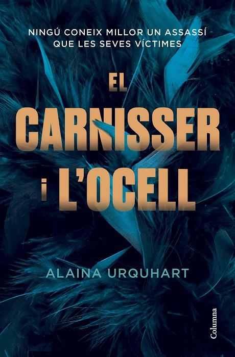 CARNISSER I L'OCELL, EL  | 9788466430906 | URQUHART, ALAINA