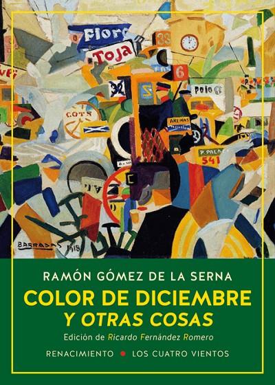 COLOR DE DICIEMBRE Y OTRAS COSAS | 9788417266394 | GOMEZ DE LA SERNA, RAMON