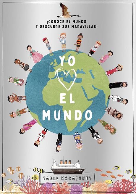 YO (QUIERO) EL MUNDO | 9788408241669 | MCCARTNEY, TANIA