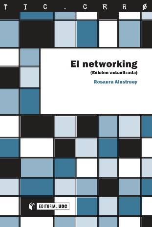 NETWORKING, EL | 9788497881111 | ALASTRUEY, ROSAURA
