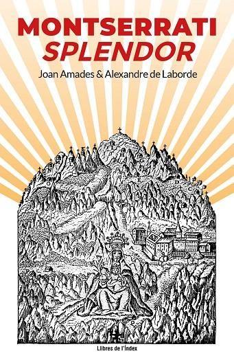 MONTSERRATI SPLENDOR | 9791399017502 | AMADES, JOAN /  LABORDE, ALEXANDRE DE