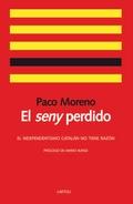 SENY PERDIDO, EL | 9788492422913 | MORENO, PACO