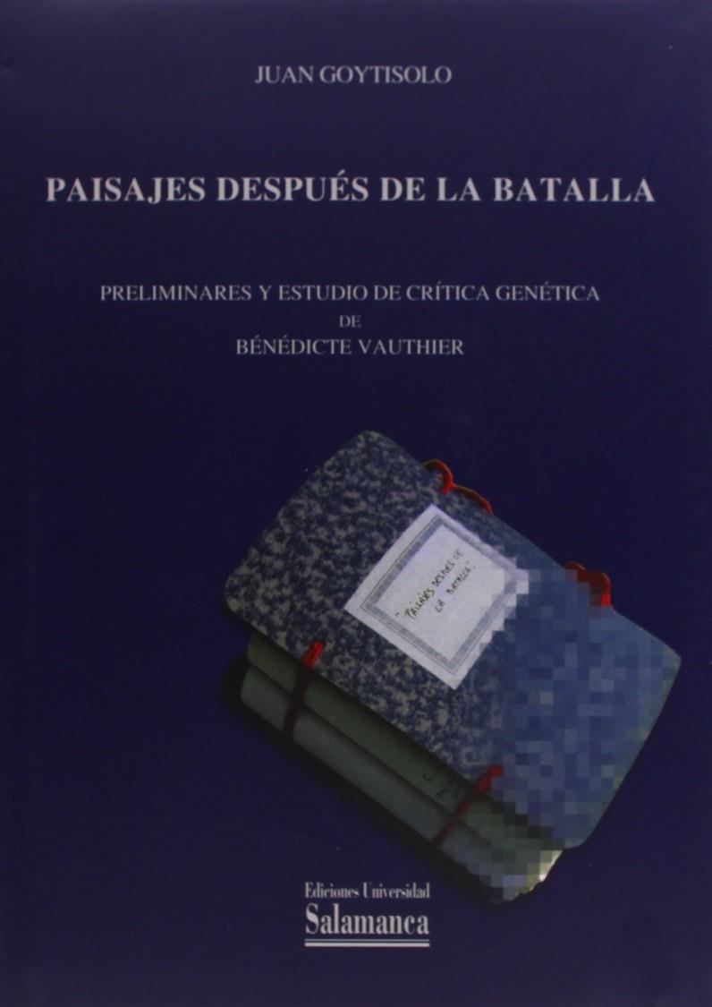 PAISAJES DESPUES DE LA BATALLA | 9788490120743 | GOYTISOLO, JUAN