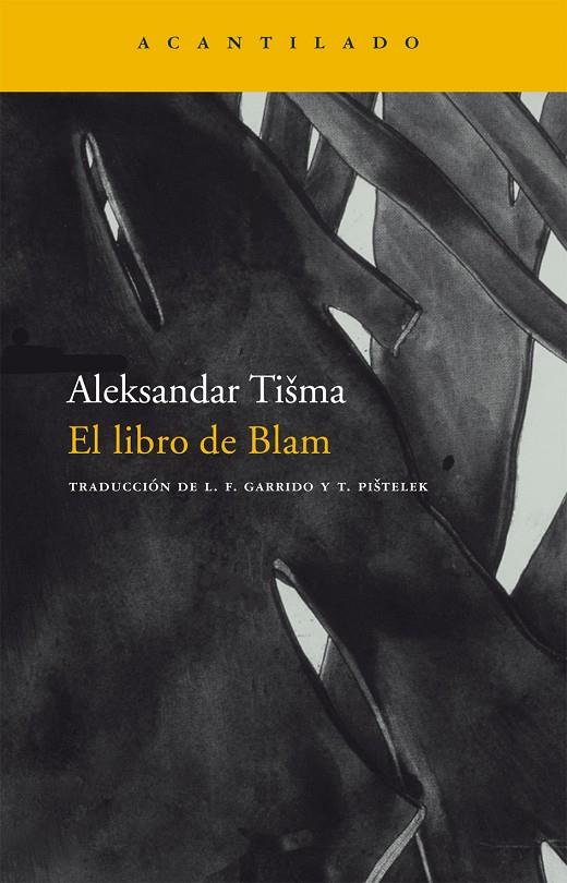 LIBRO DE BLAM, EL | 9788496489769 | TISMA, ALEKSANDAR
