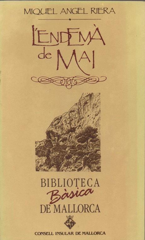 ENDEMA DE MAI, L' | 9788427306547 | RIERA, MIGUEL ANGEL