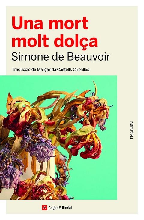 MORT MOLT DOLÇA, UNA  | 9788419017079 | DE BEAUVOIR, SIMONE