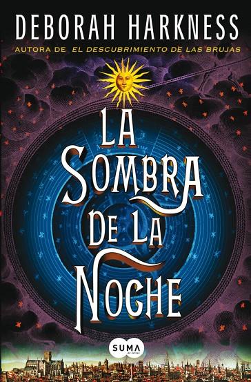 SOMBRA DE LA NOCHE, LA | 9788483654811 | HARKNESS, DEBORAH