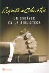 CADAVER EN LA BIBLIOTECA, UN | 9788498672435 | CHRISTIE, AGATHA