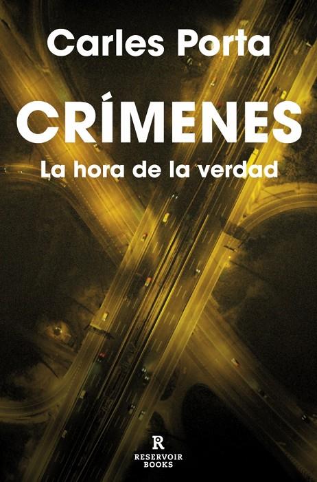 CRÍMENES 4: LA HORA DE LA VERDAD | 9788410352827 | PORTA, CARLES