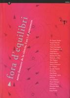 FORA D'EQUILIBRI. NOVES FRONTERES DE LA CIENCIA, L'ART I EL | 9788439377924