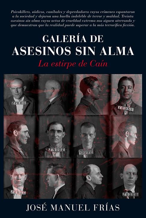 GALERIA DE ASESINOS SIN ALMA | 9788416002658 | FRIAS, JOSE MANUEL